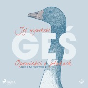 Cover-Bild zum Titel 'Jej wysoko¿¿ g¿¿. Opowie¿ci o ptakach' von 'Jacek Karczewski'