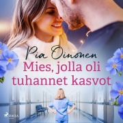 Cover-Bild zum Titel 'Mies, jolla oli tuhannet kasvot' von 'Pia Oinonen'