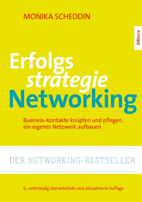 Erfolgsstrategie Networking - Monika Scheddin