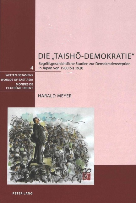 Die 'Taish¿-Demokratie' - Harald Meyer