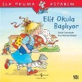 Cover-Bild zum Titel 'Ilk Okuma Kitabin - Elif Okula Basliyor' von 'Eva Wenzel Bürger, Liane Schneider'
