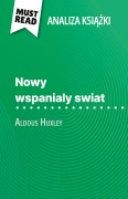 Cover-Bild zum Titel 'Nowy wspanialy swiat ksi¿¿ka Aldous Huxley (Analiza ksi¿¿ki)' von 'Lucile Lhoste'
