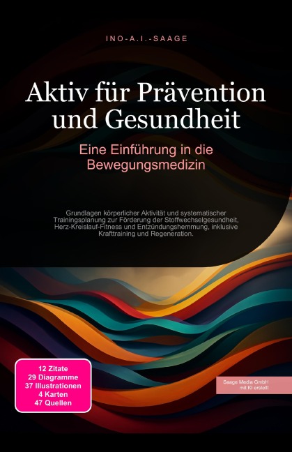 Aktiv für Prävention und Gesundheit - Ino A. I. Saage