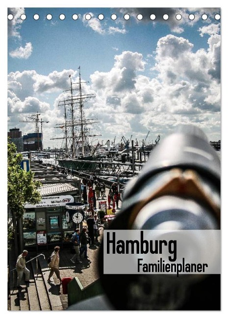 Hamburg Familienplaner (Tischkalender 2024 DIN A5 hoch), CALVENDO Monatskalender - Oliver Pinkoss Photostorys