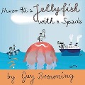 Never Hit a Jellyfish with a Spade Lib/E: How to Survive Life's Smaller Challenges - Guy Browning