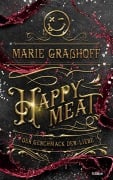 Cover-Bild zum Titel 'Happy Meat - Der Geschmack der Liebe' von 'Marie Graßhoff'