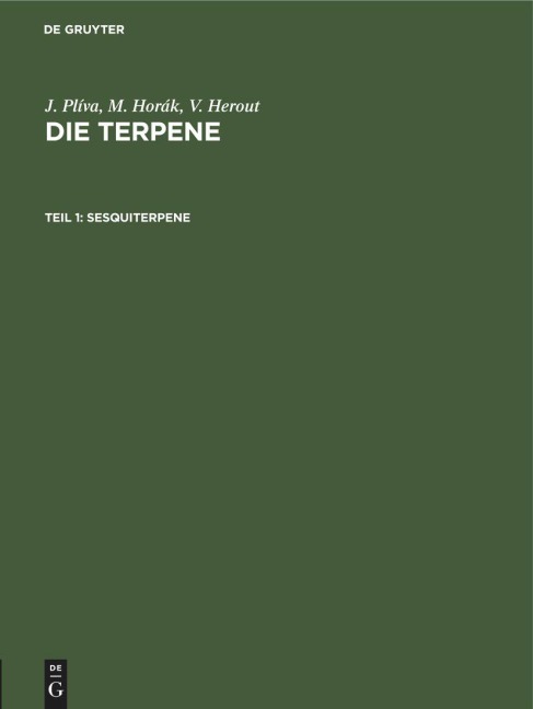 Sesquiterpene - J. Plíva, F. ¿Orm, V. Herout, M. Horák