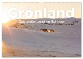 Grönland - Das große Land im Schnee. (Wandkalender 2024 DIN A2 quer), CALVENDO Monatskalender - Benjamin Lederer