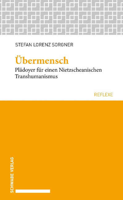 Übermensch - Stefan Lorenz Sorgner