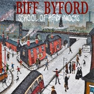 School of Hard Knocks - Biff Byford