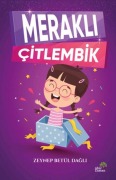 Cover-Bild zum Titel 'Merakli Citlembik' von 'Zeynep Betül Dagli'