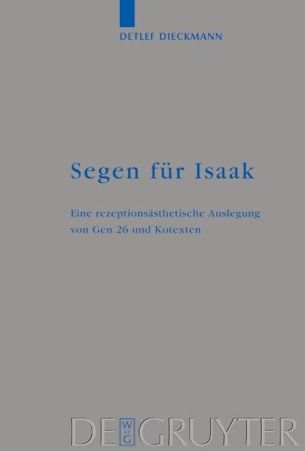 Segen für Isaak - Detlef Dieckmann