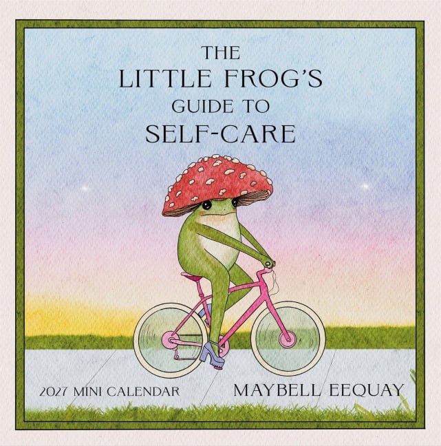 Little Frog's Guide to Self-Care Mini Wall Calendar 2027 - Maybell Eequay