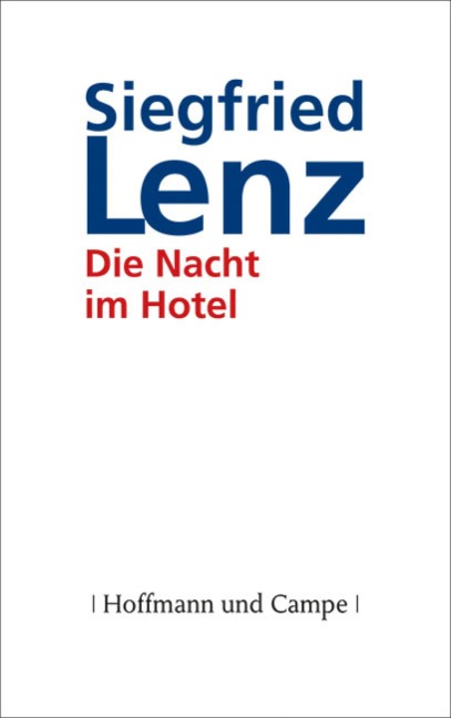 Die Nacht im Hotel - Siegfried Lenz