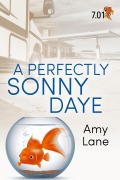 Cover-Bild zum Titel 'A Perfectly Sonny Daye' von 'Amy Lane'