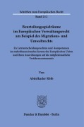 Cover-Bild zum Titel 'Beurteilungsspielräume im Europäischen Verwaltungsrecht am Beispiel des Migrations- und Umweltrechts.' von 'Abdelkader Rbib'