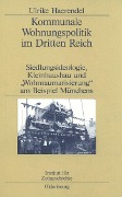 Cover-Bild zum Titel 'Kommunale Wohnungspolitik im Dritten Reich' von 'Ulrike Haerendel'