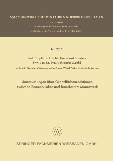 Untersuchungen über Grenzflächenreaktionen zwischen Zementklinker und feuerfestem Mauerwerk - Aleksander Majdic, Hans-Ernst Schwiete