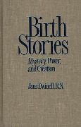 Cover-Bild zum Titel 'Birth Stories' von 'Jane Dwinell'
