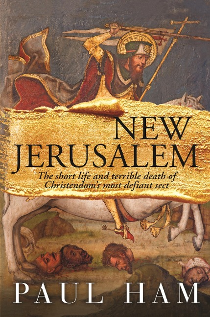 New Jerusalem - Paul Ham