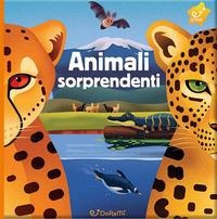 Animali sorprendenti. Animal world - 