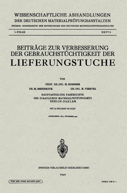 Beiträge zur Verbesserung der Gebrauchstüchtigkeit der Lieferungstuche - Hermann Sommer, Hildegard Mendrzyk, Oswald Viertel
