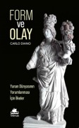Cover-Bild zum Titel 'Form ve Olay Yunan Dünyasinin Yorumlanmasi Icin Ilkeler' von 'Carlo Diano'