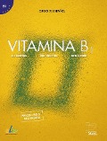 Vitamina B1 - Kursbuch mit Code - Eva Casarejos, Daniel Martínez, Berta Sarralde