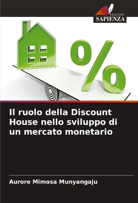 Il ruolo della Discount House nello sviluppo di un mercato monetario - Aurore Mimosa Munyangaju