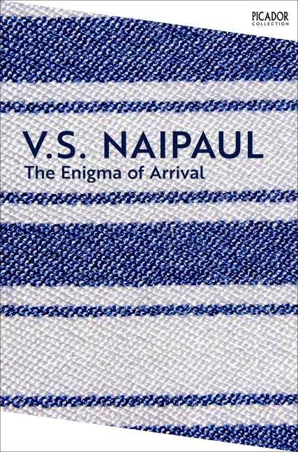 The Enigma of Arrival - V. S. Naipaul