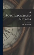 Cover-Bild zum Titel 'La Fototopografia in Italia' von 'Luigi Pio Paganini'
