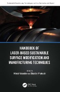 Cover-Bild zum Titel 'Handbook of Laser-Based Sustainable Surface Modification and Manufacturing Techniques' von ''