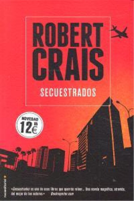 Secuestrados - Robert Crais