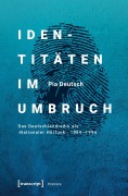 Cover-Bild zum Titel 'Identitäten im Umbruch' von 'Pia Deutsch'