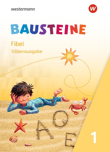 BAUSTEINE Fibel 1 - Ausgabe 2021. Silbenausgabe - 