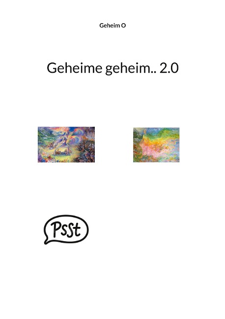 Geheime geheim.. 2.0 - Geheim O