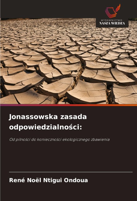 Jonassowska zasada odpowiedzialno¿ci: - René Noël Ntigui Ondoua