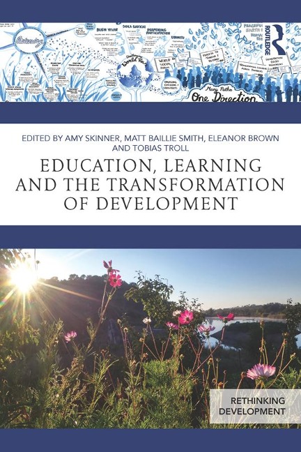 Education, Learning and the Transformation of Development - 