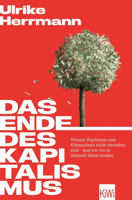 Das Ende des Kapitalismus - Ulrike Herrmann