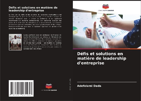 Défis et solutions en matière de leadership d'entreprise - Adefolami Dada
