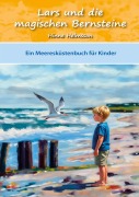 Cover-Bild zum Titel 'Lars und die magischen Bernsteine' von 'Hinne Helmsson'