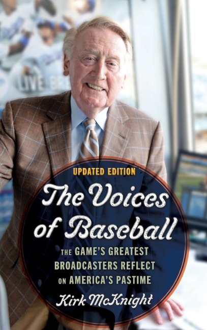 Voices of Baseball - Kirk Mcknight