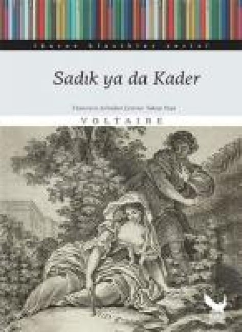 Sadik ya da Kader - Francois Marie Arouet Voltaire