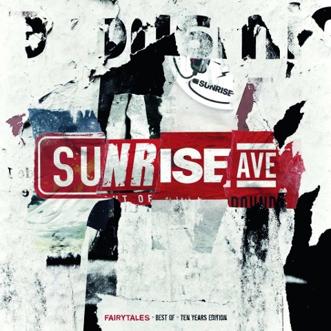 Fairytales - Best Of - Ten Years Edition - Sunrise Avenue