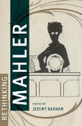 Cover-Bild zum Titel 'Rethinking Mahler' von ''