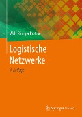 Cover-Bild zum Titel 'Logistische Netzwerke' von 'Wolf-Rüdiger Bretzke'