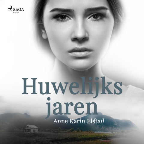 Huwelijksjaren - Anne Karin Elstad