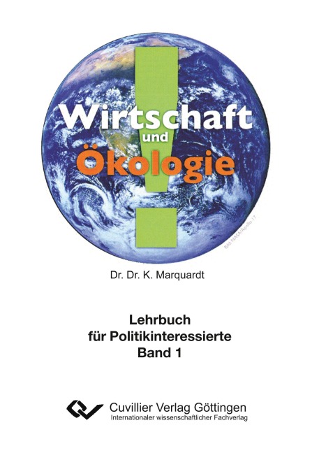 Wirtschaft und Ökologie - Karl-Heinz Marquardt