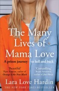 Cover-Bild zum Titel 'The Many Lives of Mama Love' von 'Lara Love Hardin'