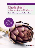Cover-Bild zum Titel 'Cholesterin selbst senken in 10 Wochen' von 'Ramon Martinez'